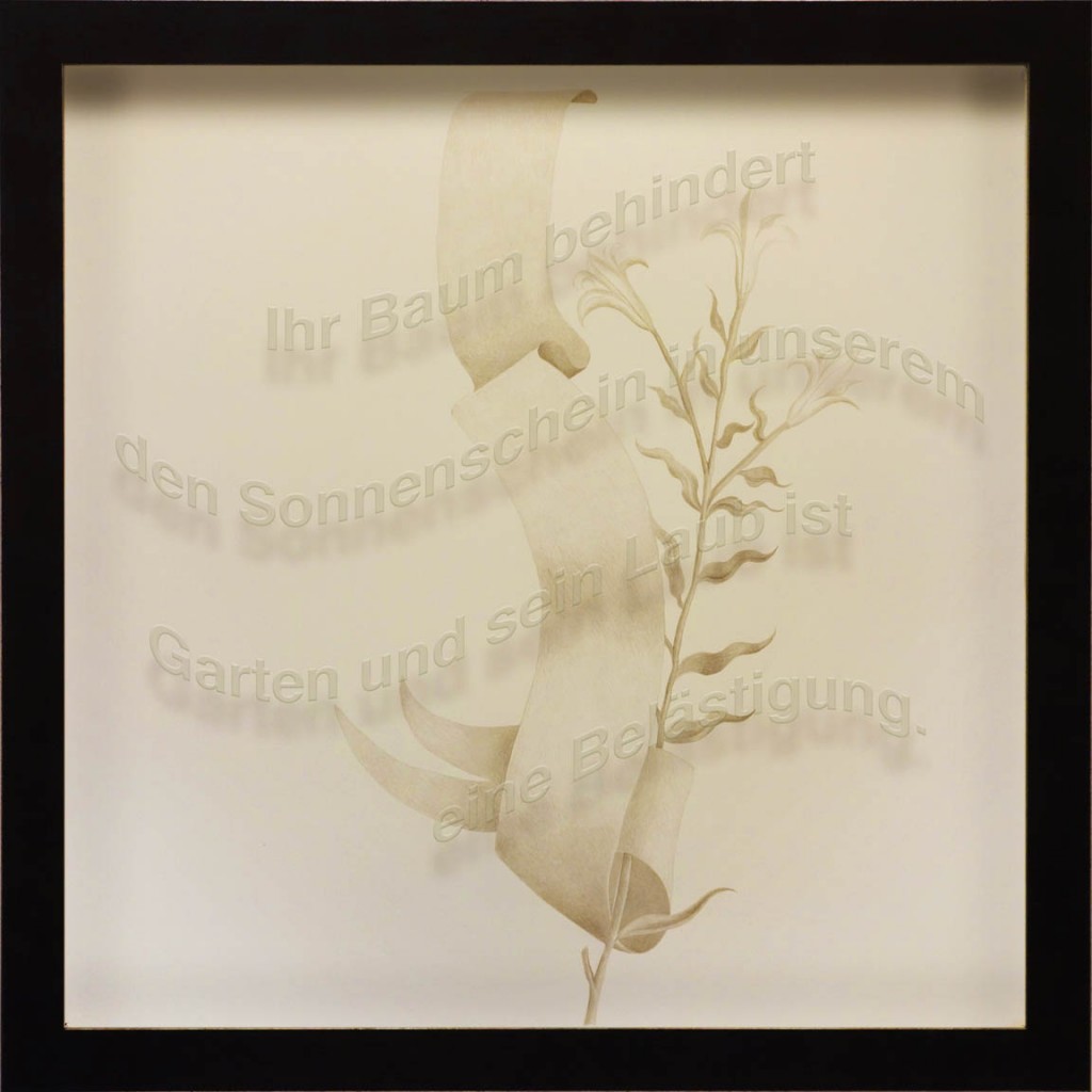Ken Aptekar, Ihr Baum behindert, 2015, 60cm x 60cm, silverpoint on clay-coated paper (“Your tree is blocking the sun from our garden, and the leaves are a real problem.”) 