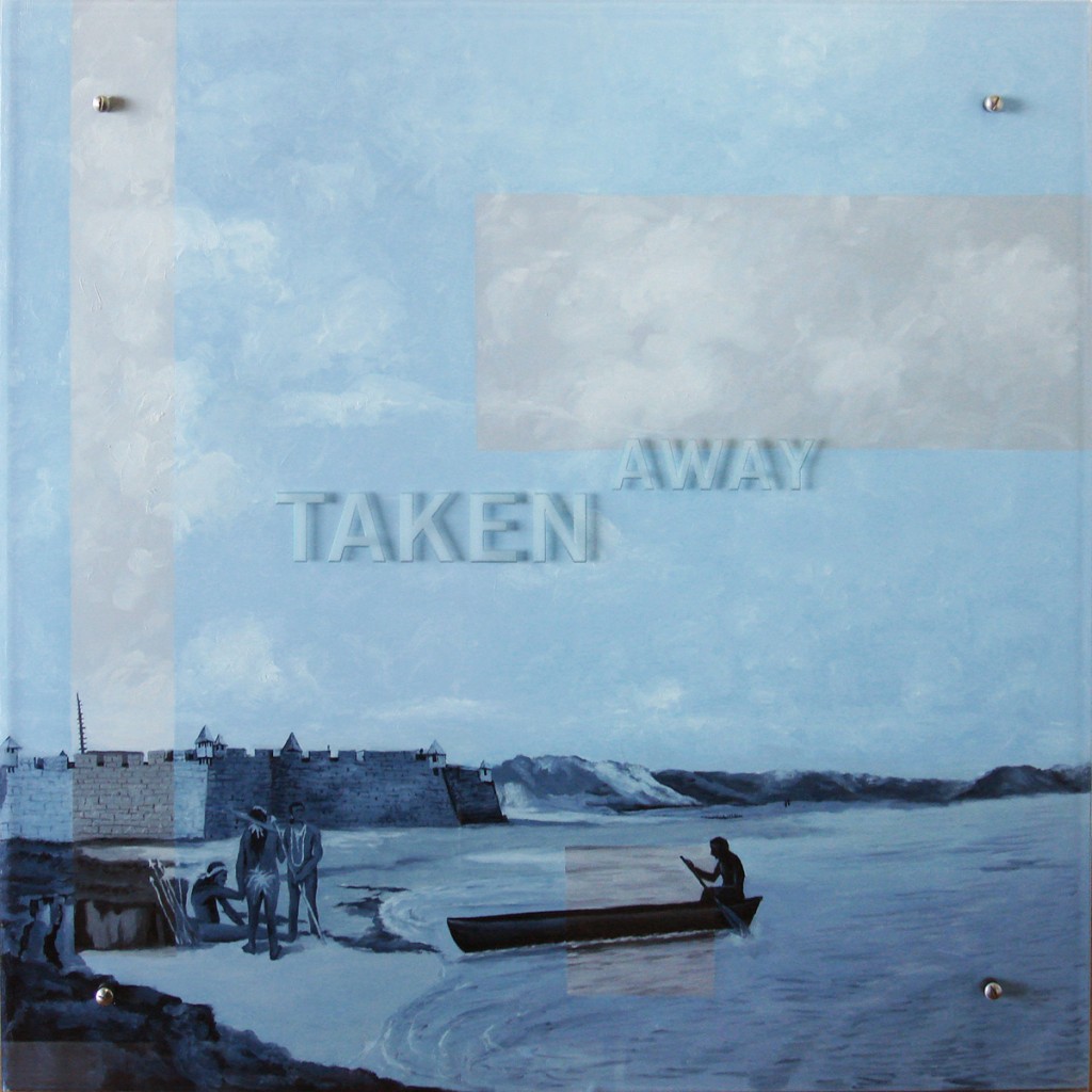 Ken Aptekar, TAKEN AWAY, 2007 37" x 37" (94cm x 94cm), oil on wood, sandblasted glass, bolts After Frans Post, Fort Ceulen, 1638; one of the four works in the Louvre from the original set of 18 works Post painted in Brazil TEXT: TAKEN AWAY